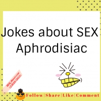 Jokes about SEX - Aphrodisiac